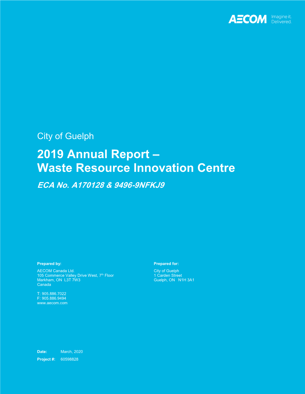 2019 Annual Report – Waste Resource Innovation Centre ECA No