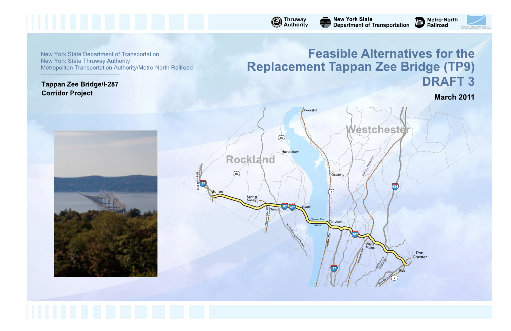 Feasible Alternatives for the Replacement Tappan Zee Bridge (TP 9)