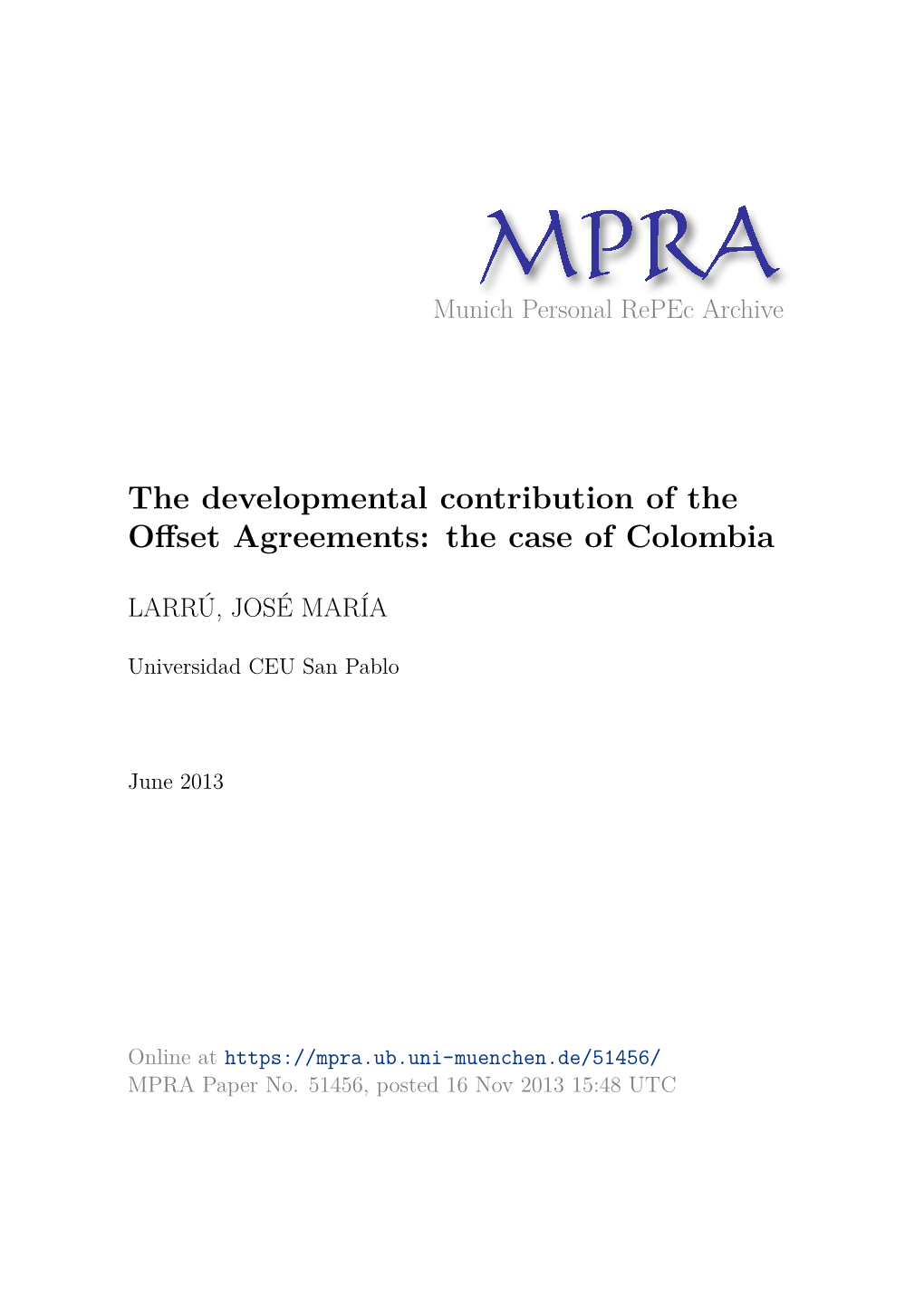 The Developmental Contribution of the Offset Agreements: the Case of Colombia1