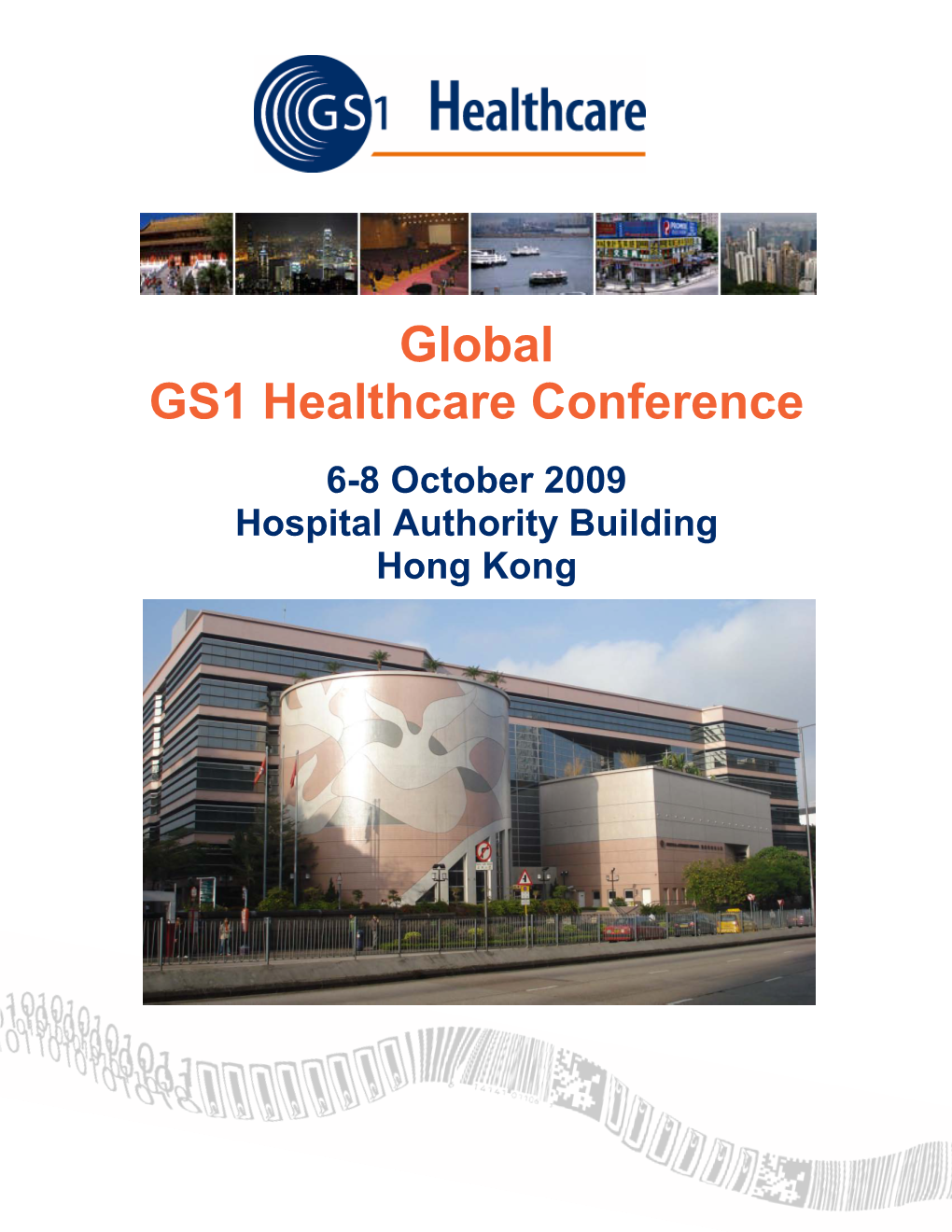 GS1 and the Global Healthcare User Group Would Like to Learn from Your