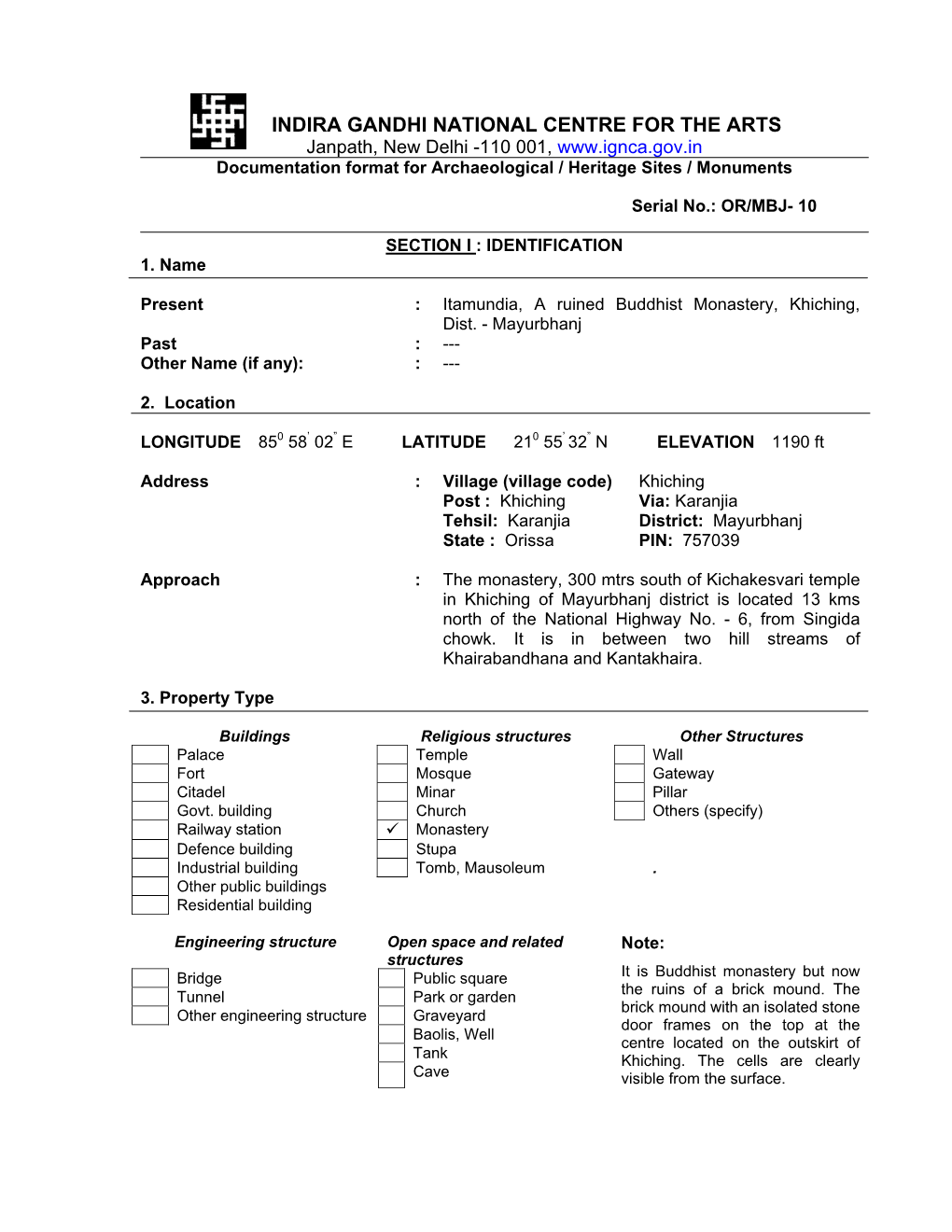 INDIRA GANDHI NATIONAL CENTRE for the ARTS Janpath, New Delhi -110 001, Documentation Format for Archaeological / Heritage Sites / Monuments