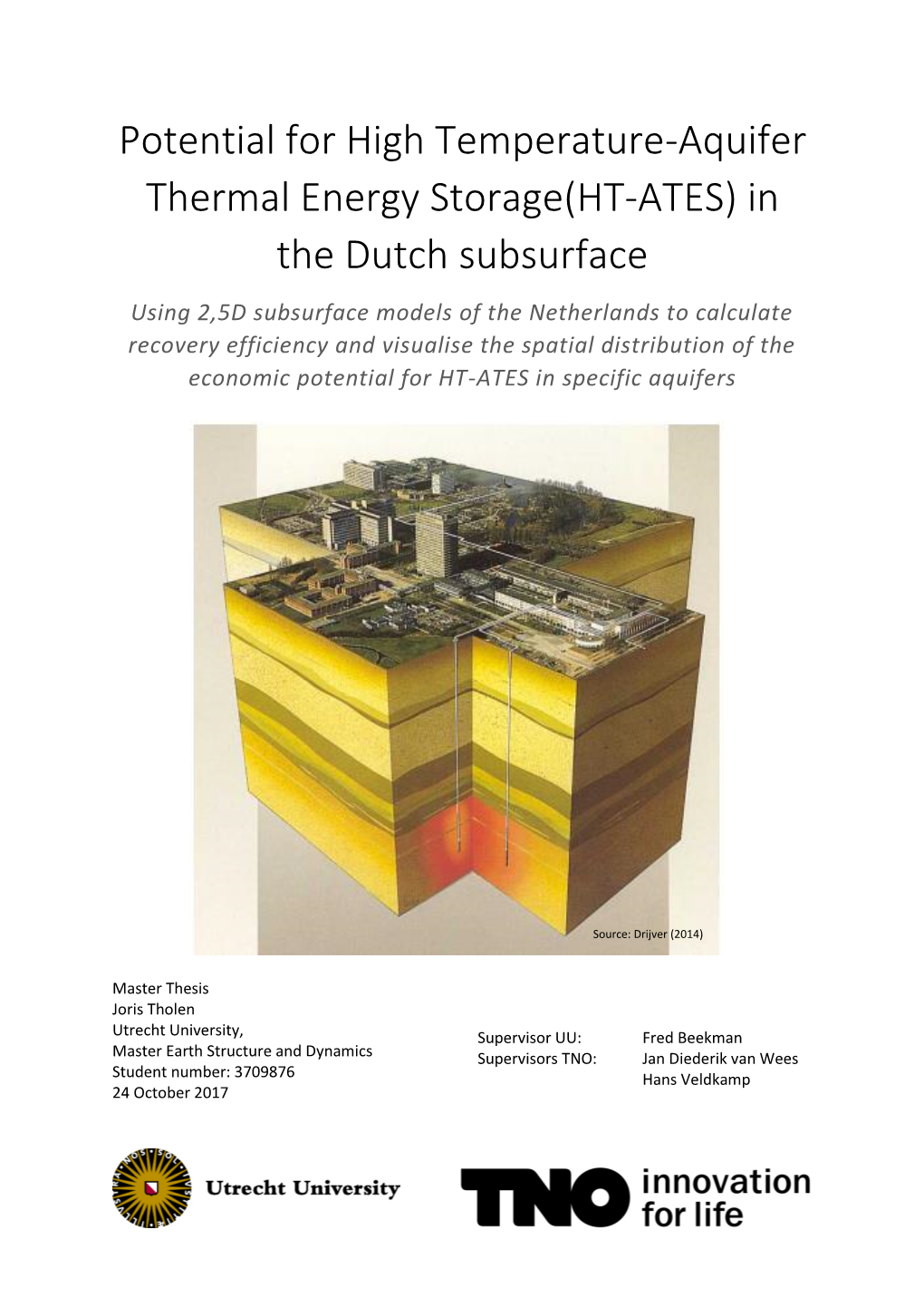Potential for HT-ATES in the Dutch Subsurface Abstract