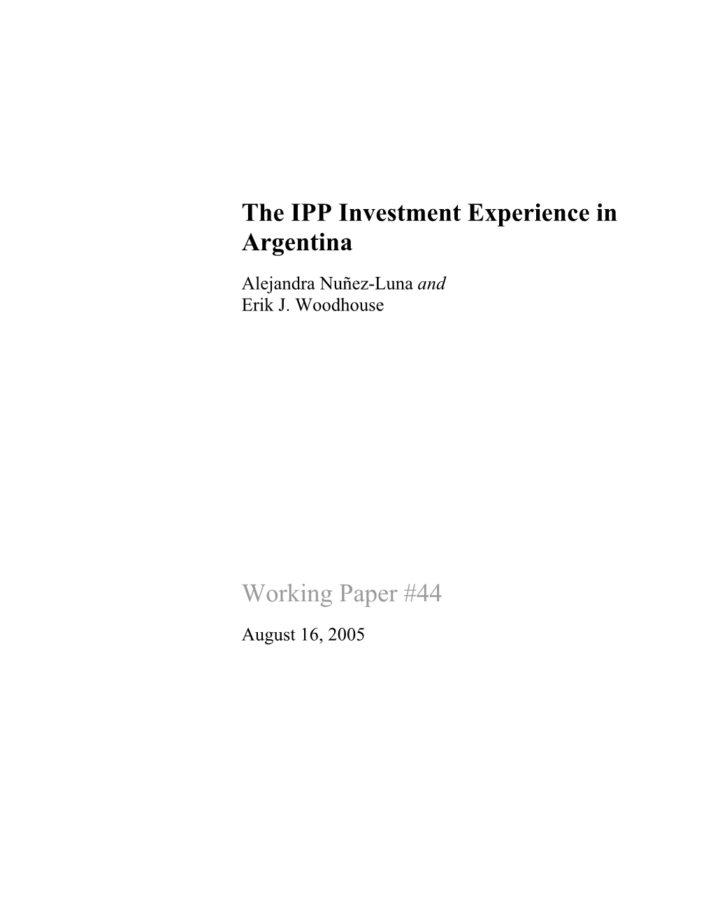 The IPP Investment Experience in Argentina Working Paper