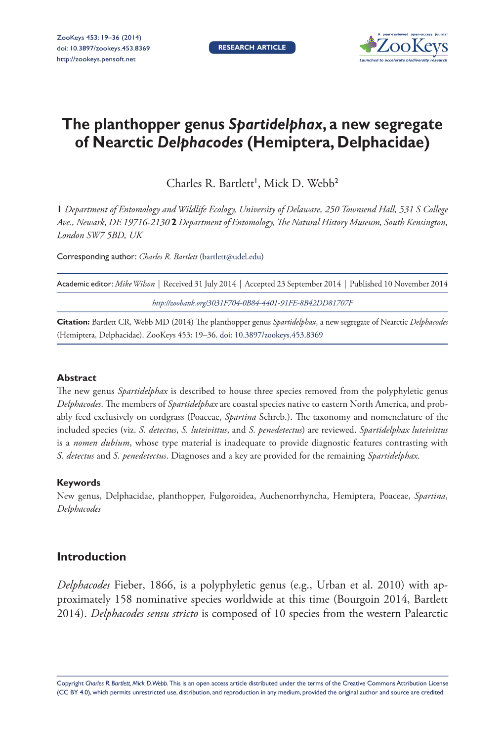 ﻿The Planthopper Genus Spartidelphax, a New Segregate of Nearctic Delphacodes (Hemiptera, Delphacidae)