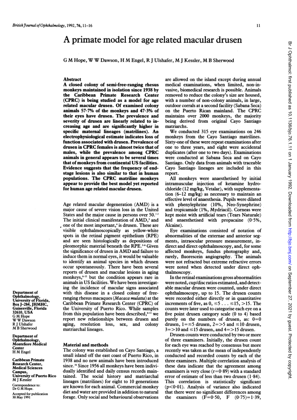 A Primate Model for Age Related Macular Drusen Br J Ophthalmol: First Published As 10.1136/Bjo.76.1.11 on 1 January 1992