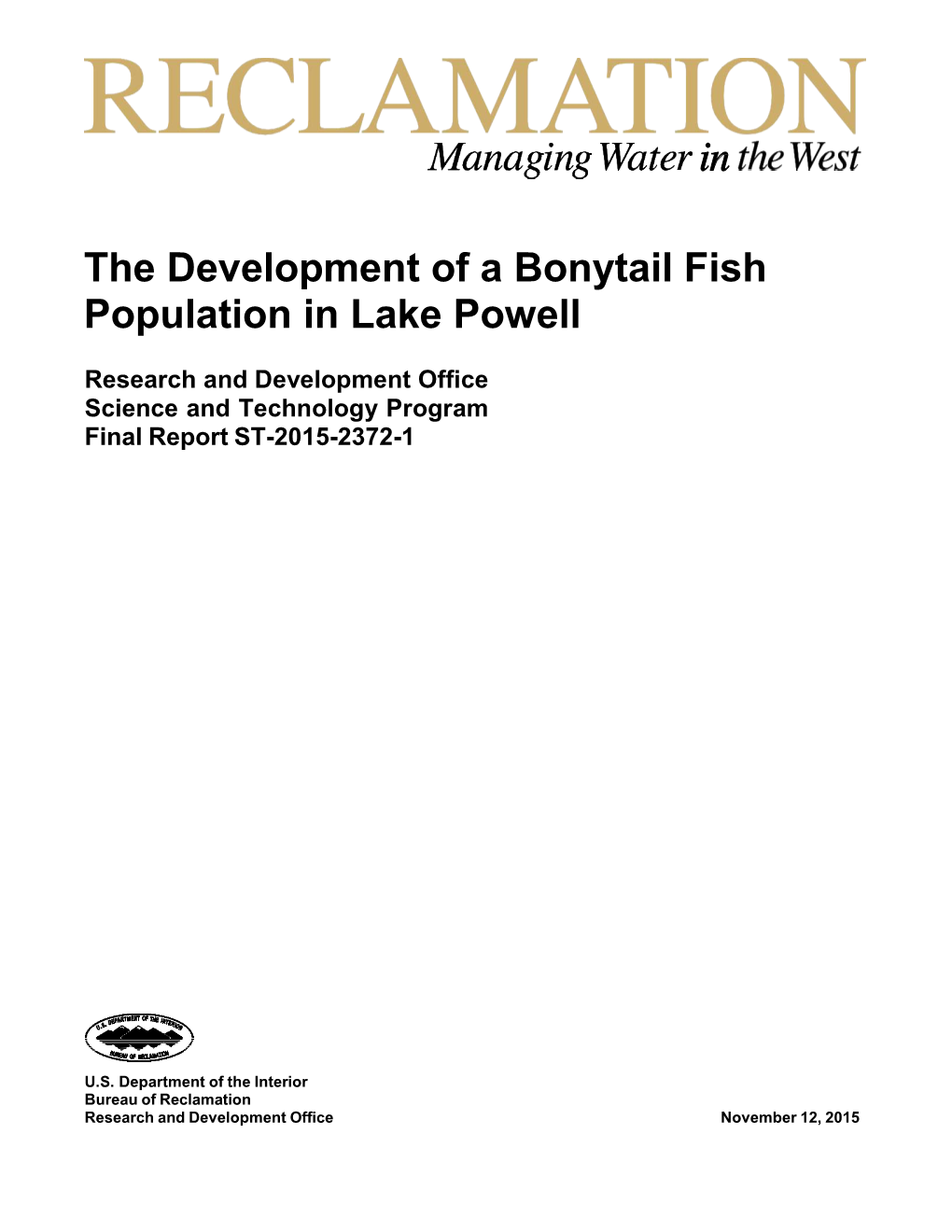 The Development of a Bonytail Fish Population in Lake Mead Or Lake Powell