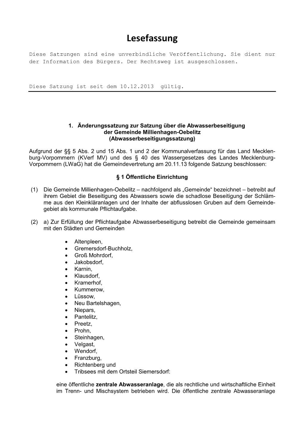 Satzung Über Die Abwasserbeseitigung Der Gemeinde Millienhagen-Oebelitz (Abwasserbeseitigungssatzung)