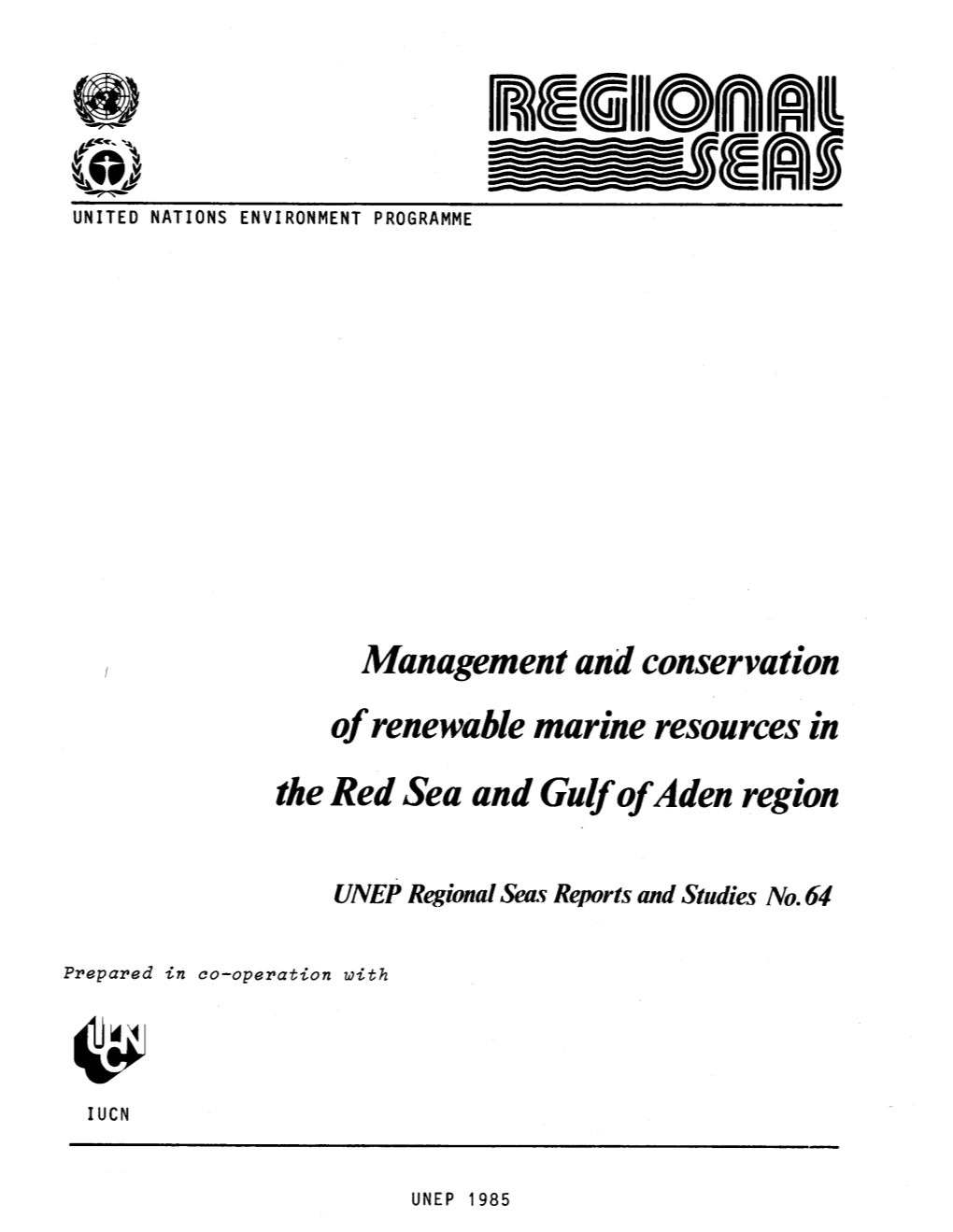 Management and Conservation of Renewable Marine Resources in the Red Sea and Guvof Aden Region