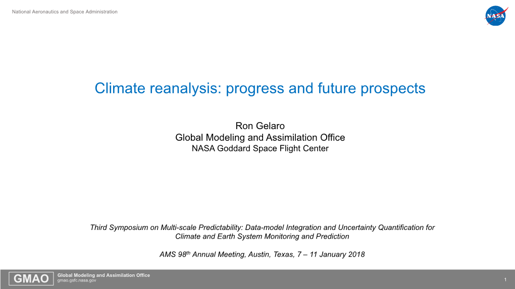 Climate Reanalysis: Progress and Future Prospects