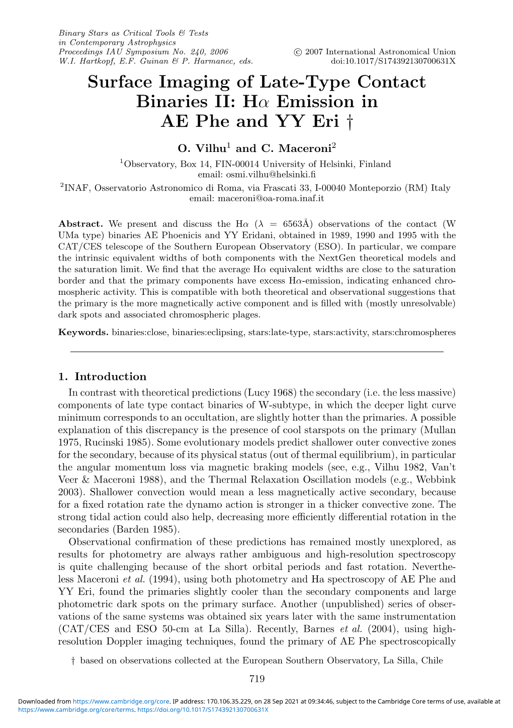 Hα Emission in AE Phe and YY Eri †