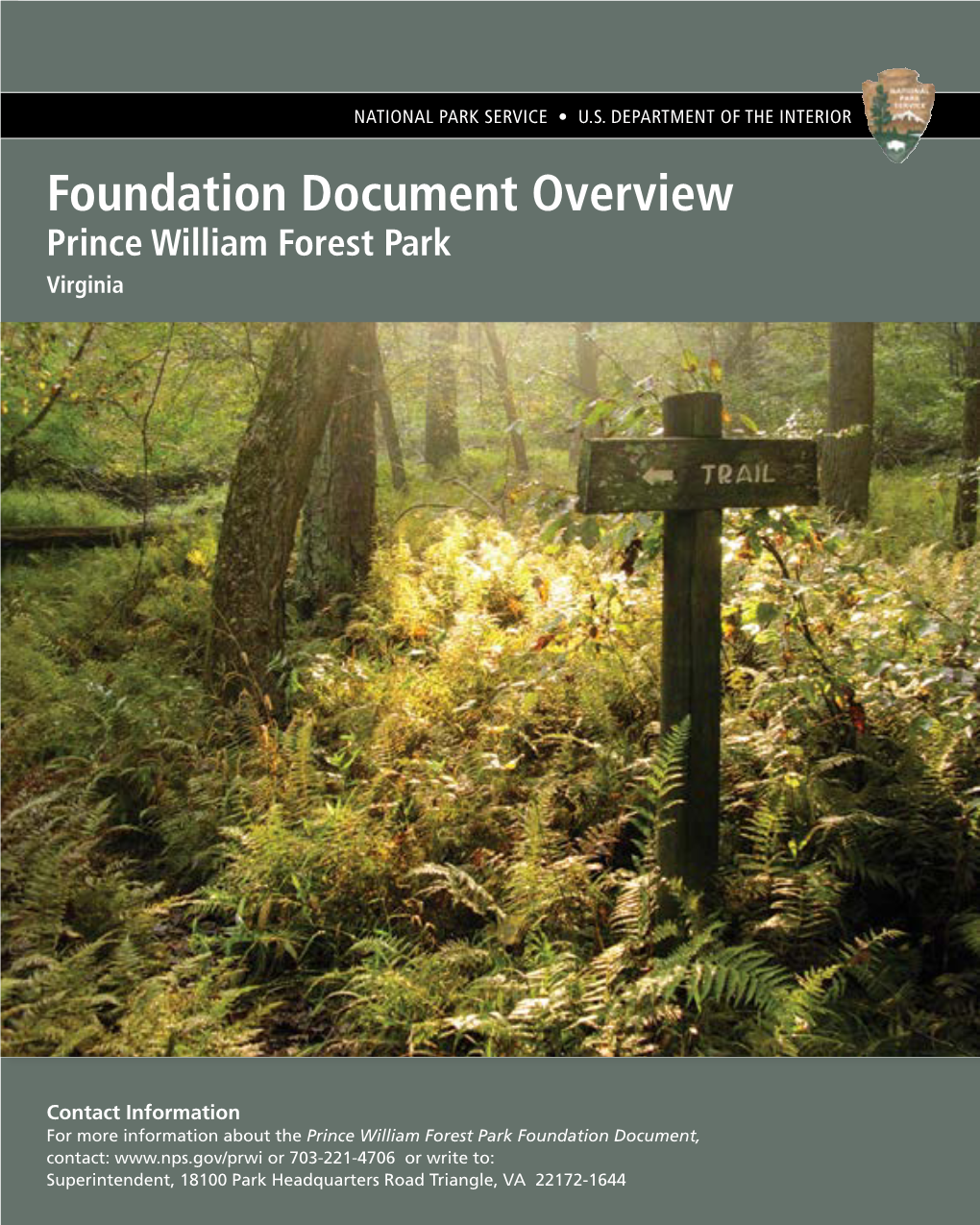 Foundation Document Overview, Prince William Forest Park, Virginia