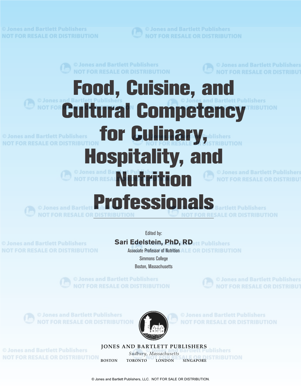 Food, Cuisine, and Cultural Competency for Culinary, Hospitality, and Nutrition Professionals