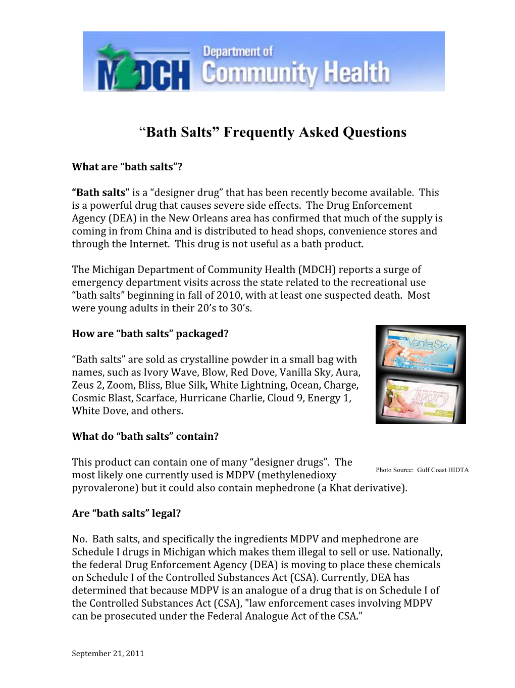 Bath Salts” Frequently Asked Questions