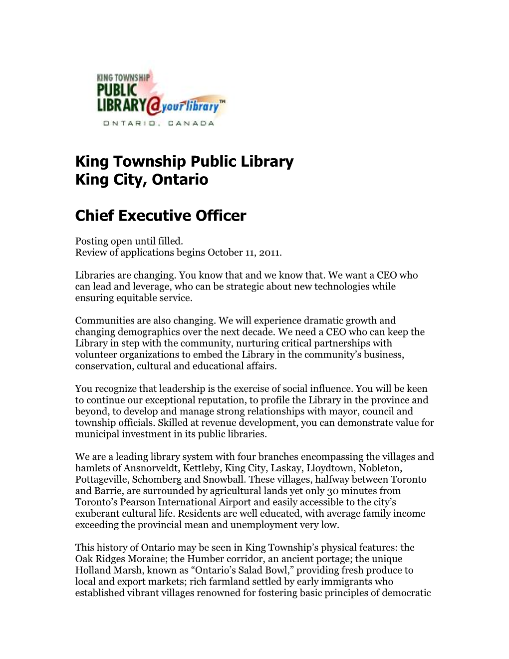 King Township Public Library King City, Ontario Chief Executive Officer