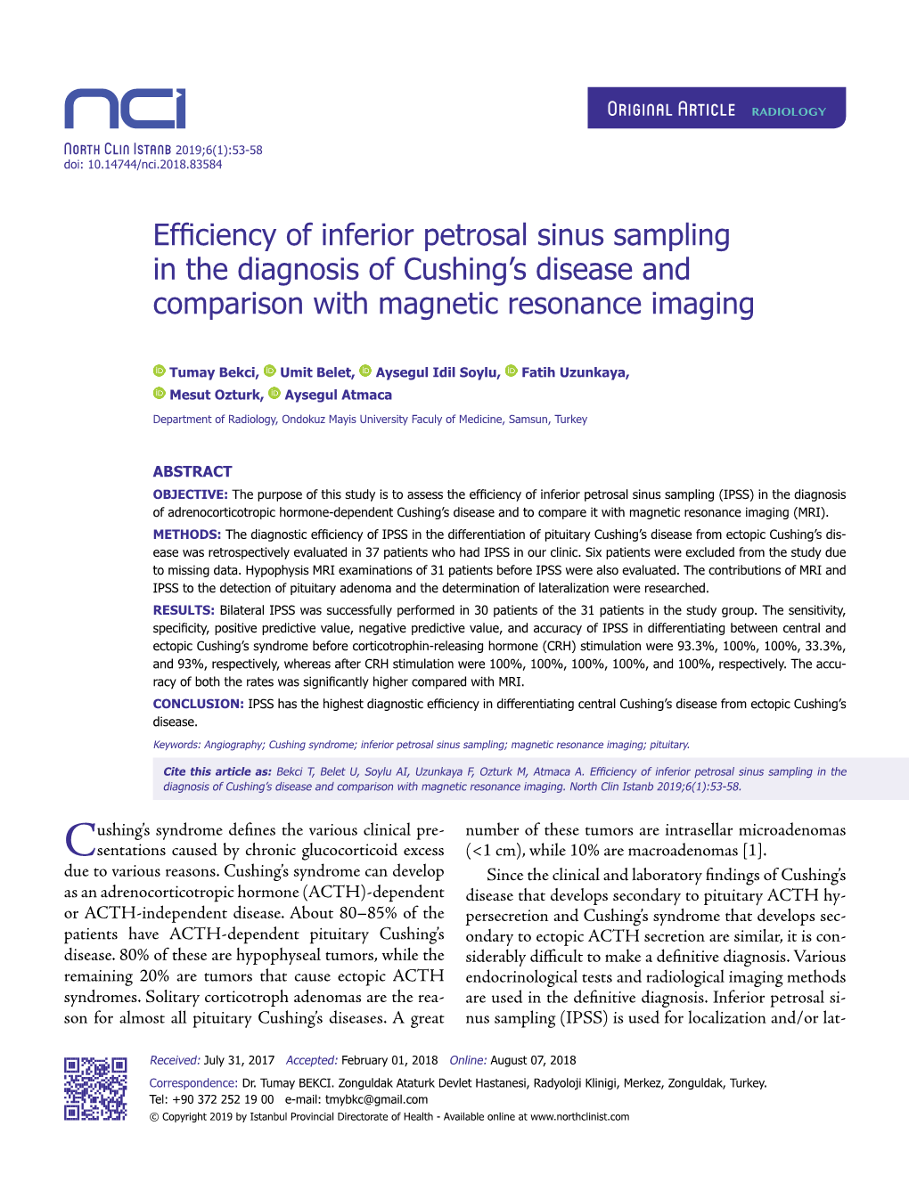 Efficiency of Inferior Petrosal Sinus Sampling in the Diagnosis of Cushing’S Disease and Comparison with Magnetic Resonance Imaging