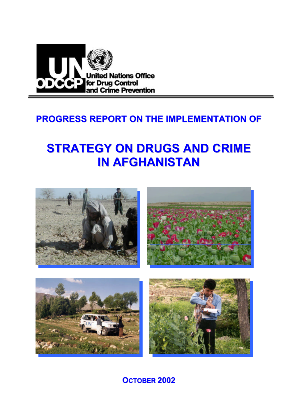 Strategy on Drugs and Crime in Afghanistan
