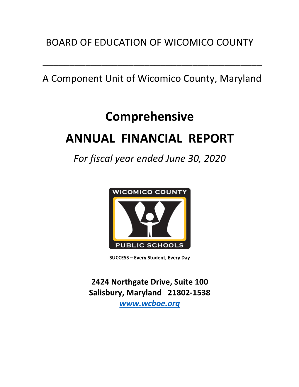 CAFR FY2020 (Wicomico County Board of Education 2020 Audit [6