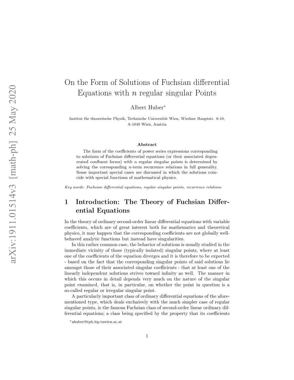 On the Form of Solutions of Fuchsian Differential Equations with N Regular