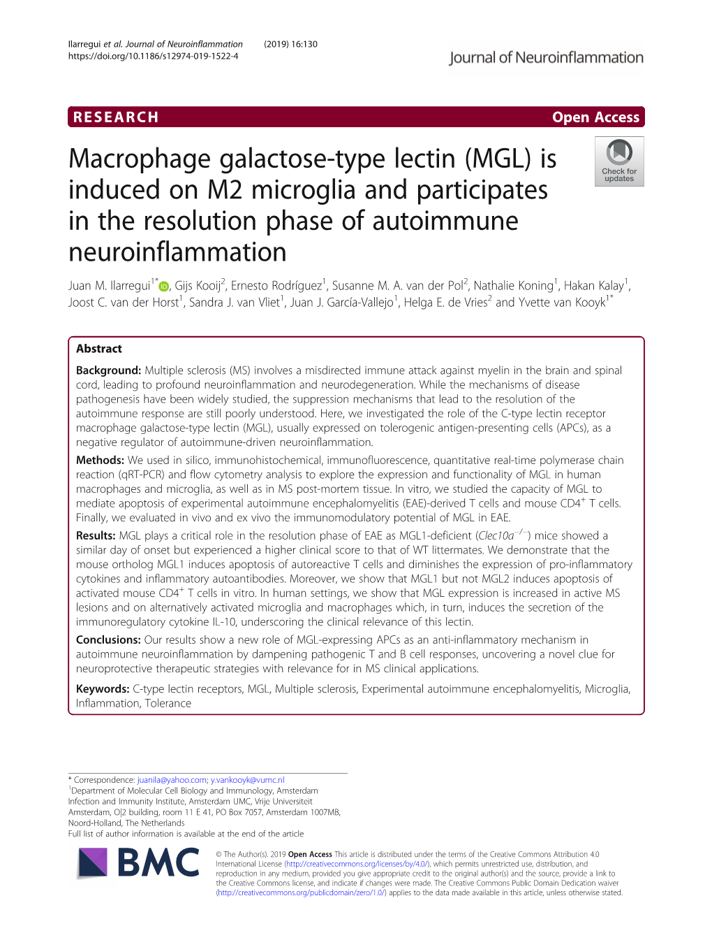 Macrophage Galactose-Type Lectin (MGL) Is Induced on M2 Microglia and Participates in the Resolution Phase of Autoimmune Neuroinflammation Juan M
