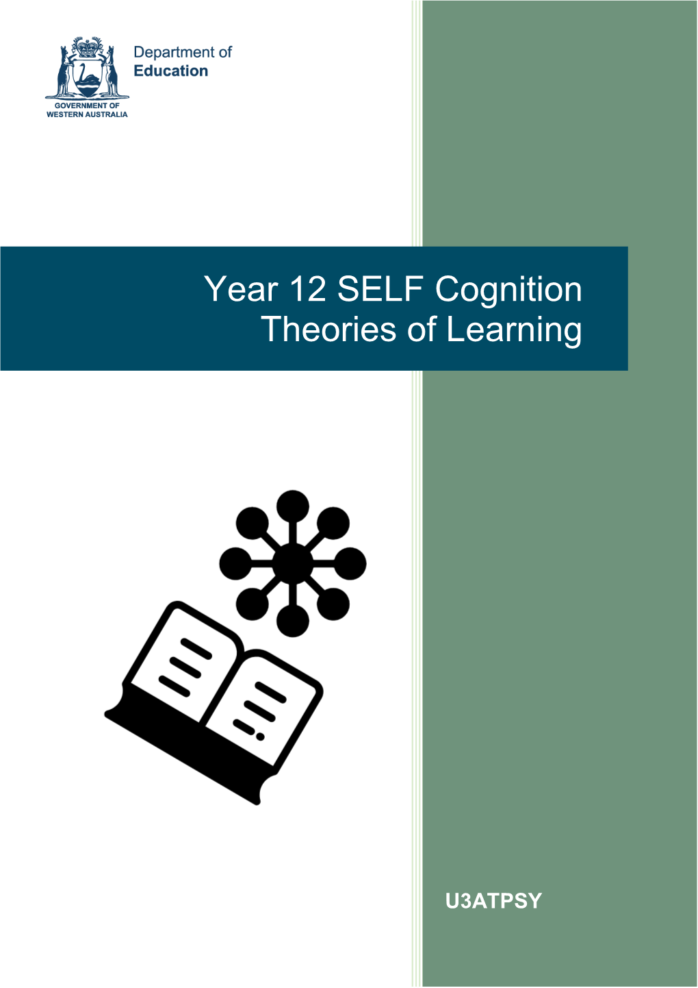 Year 12 SELF Cognition Theories of Learning