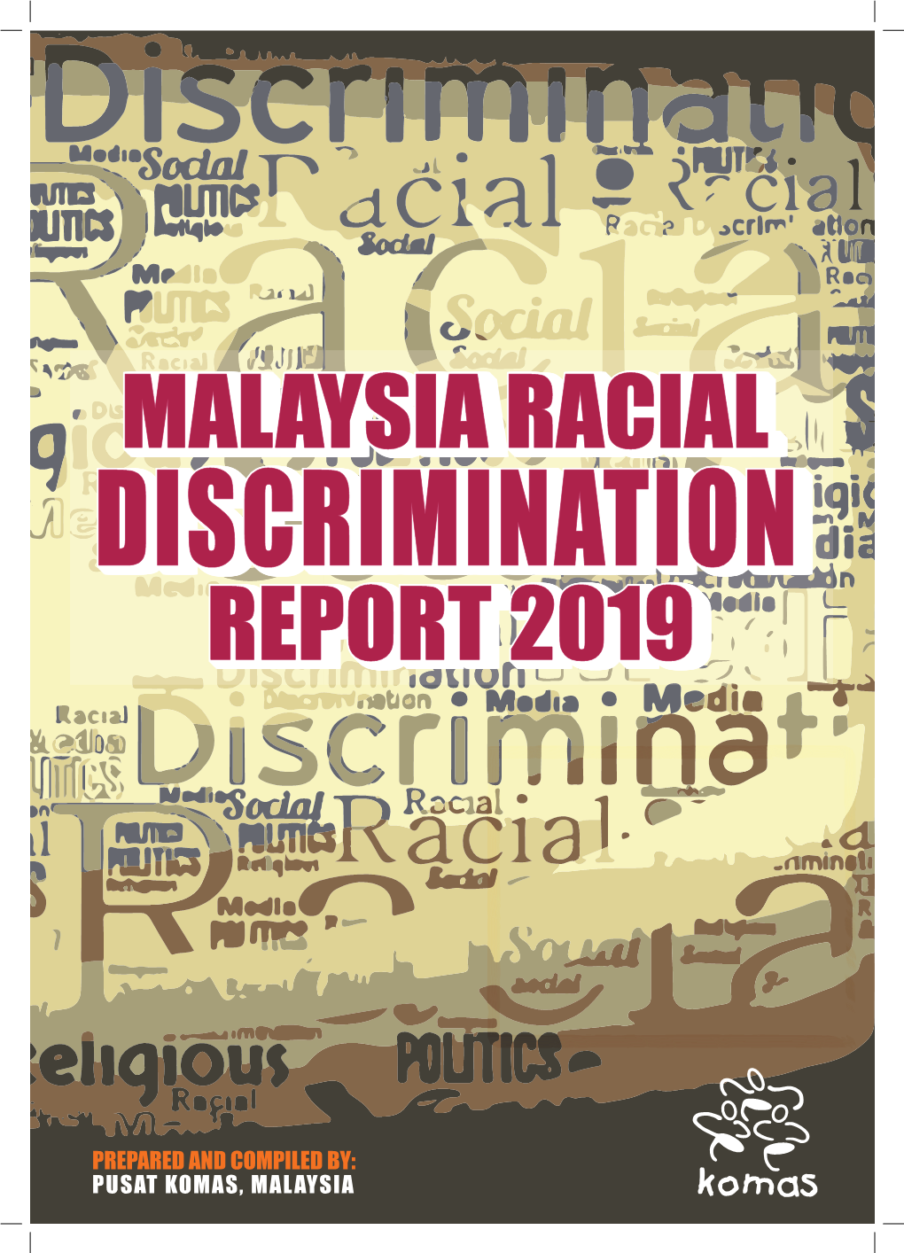 Malaysia Racial Discrimination Report 2019