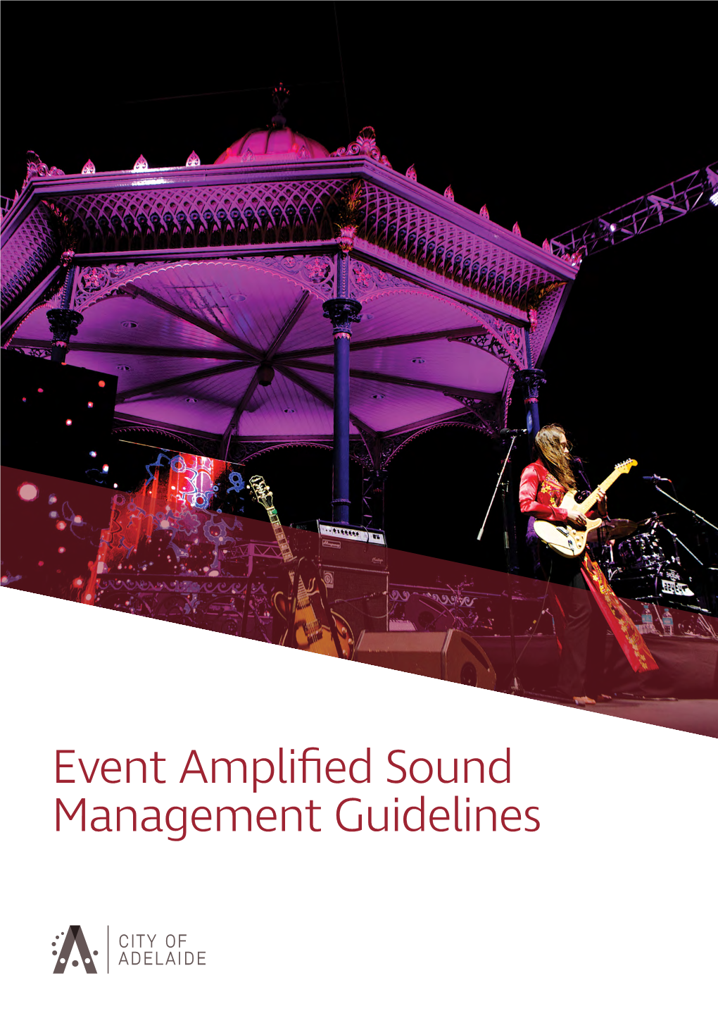 Event Amplified Sound Management Guidelines Contents