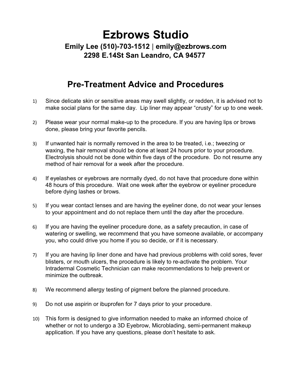 Pre-Treatment Advice and Procedures