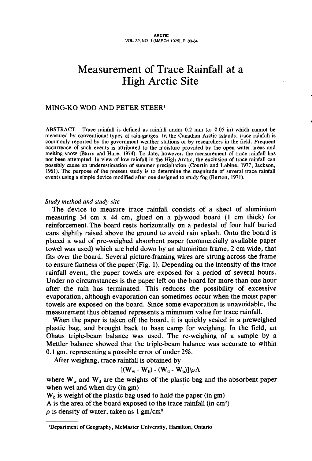 Measurement of Trace Rainfall at a High Arctic Site