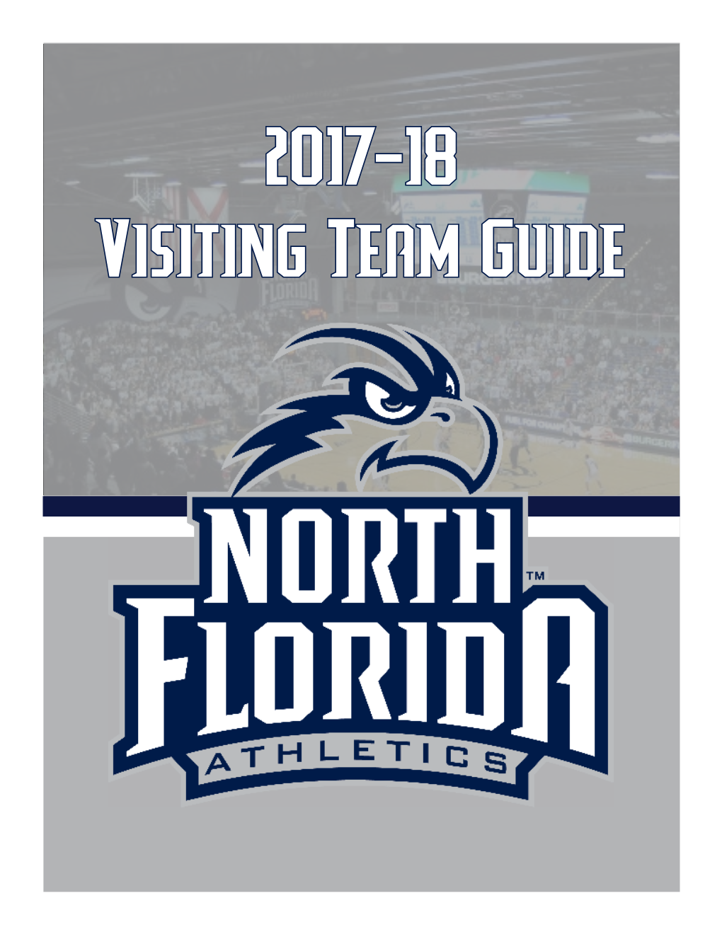 2017-18 Visiting Team Guide Table of Contents