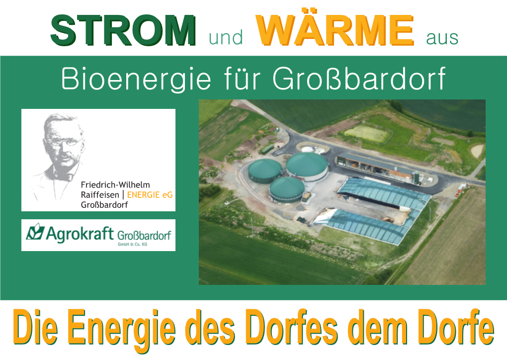 Strom Und Wärme Aus Bioenergie Für Großbardorf