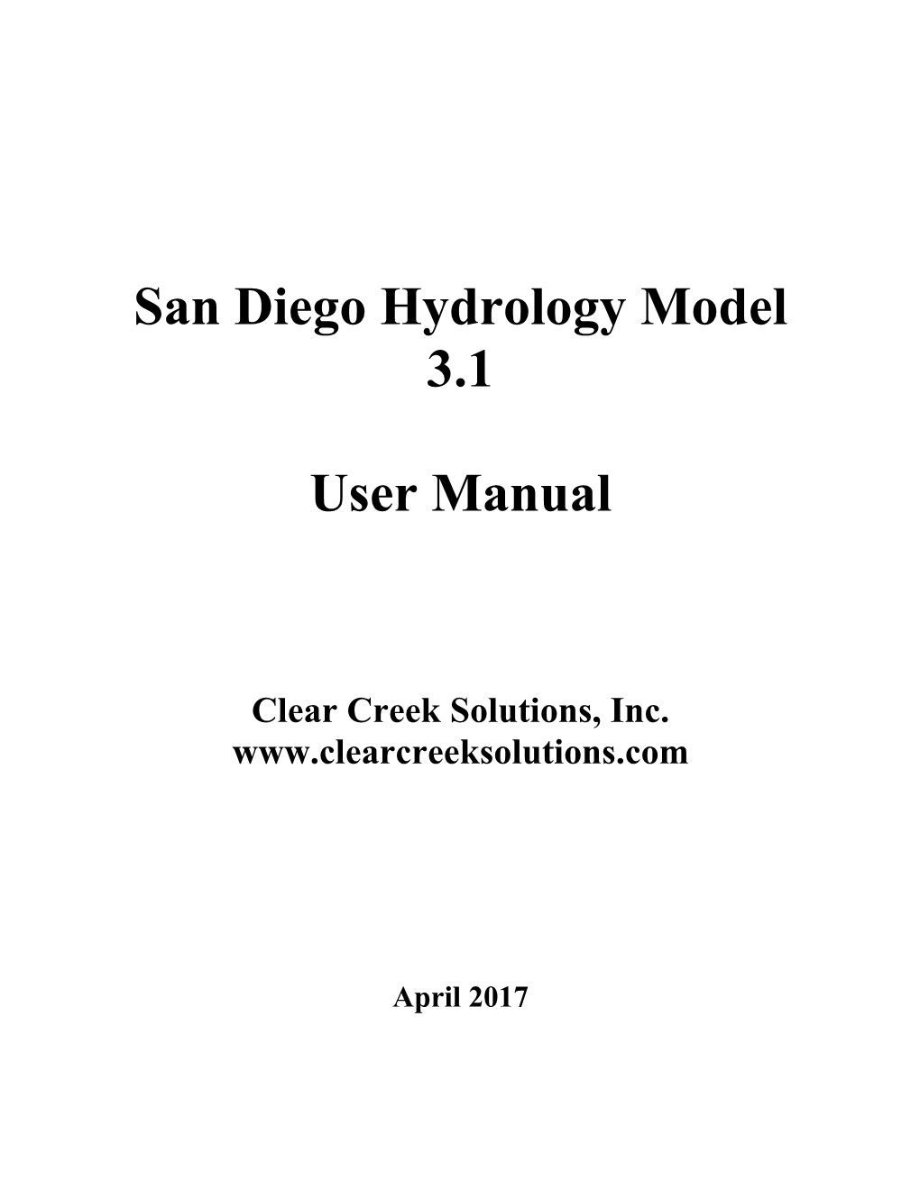 San Diego Hydrology Model 3.1 User Manual – April 2017