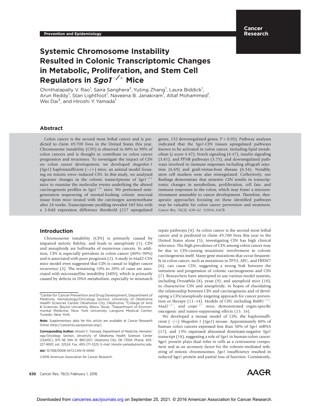 Systemic Chromosome Instability Resulted in Colonic Transcriptomic Changes in Metabolic, Proliferation, and Stem Cell Regulators in Sgo1�/Þ Mice Chinthalapally V