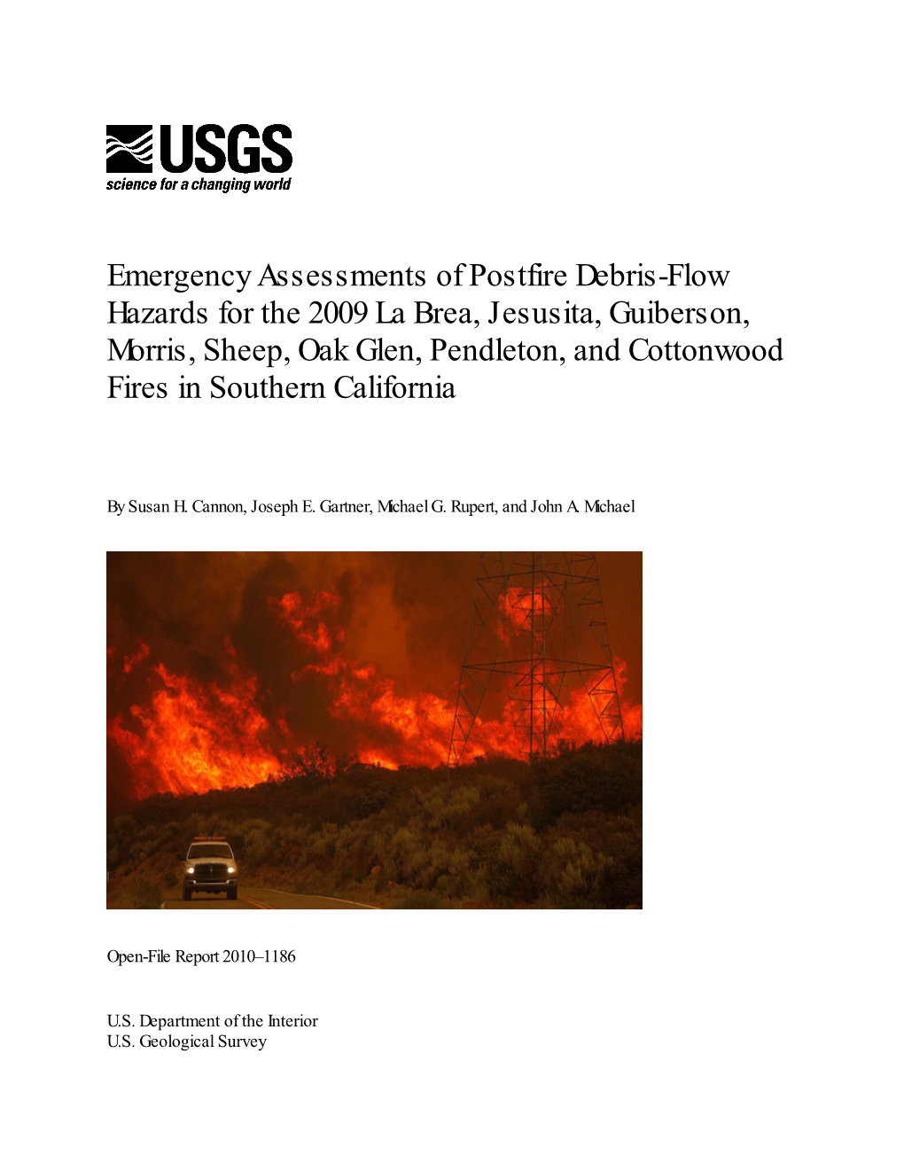 Emergency Assessments of Postfire Debris-Flow Hazards for the 2009