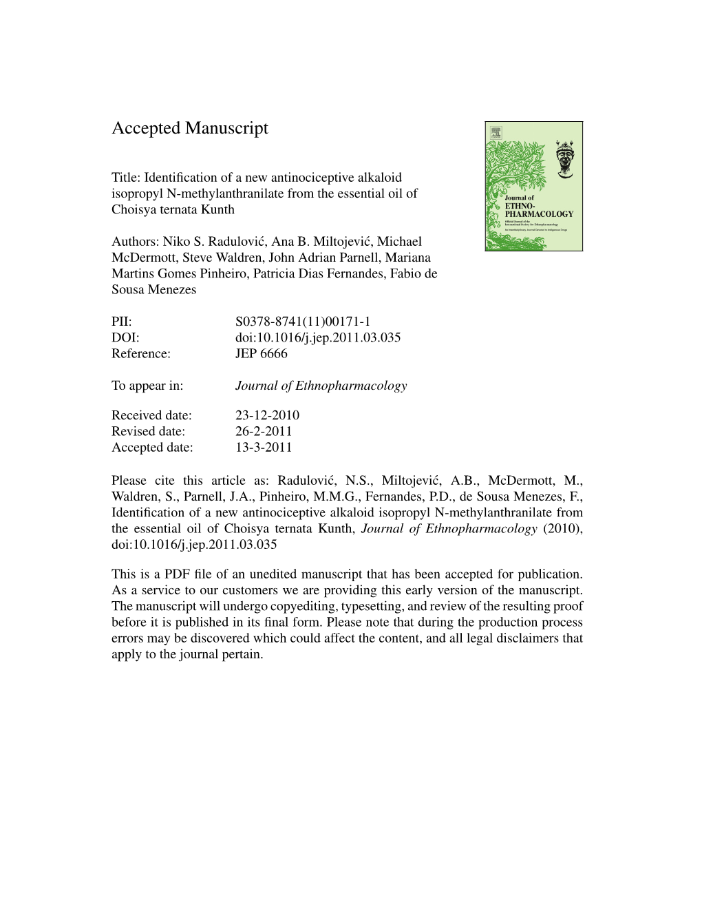 Identification of a New Antinociceptive Alkaloid Isopropyl N