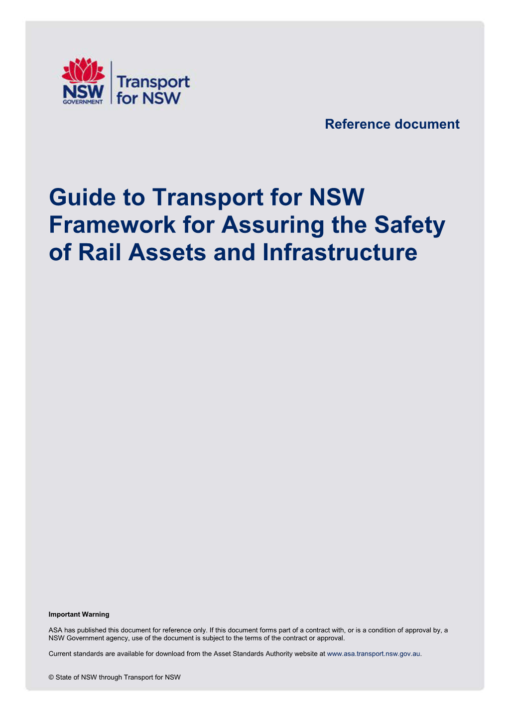 Guide to Transport for NSW Framework for Assuring the Safety of Rail Assets and Infrastructure