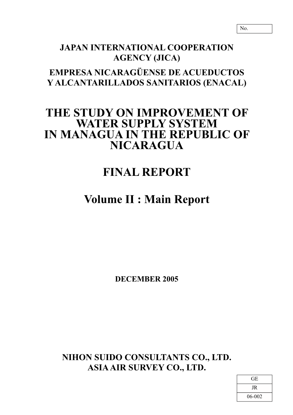 The Study on Improvement of Water Supply System in Managua in the Republic of Nicaragua