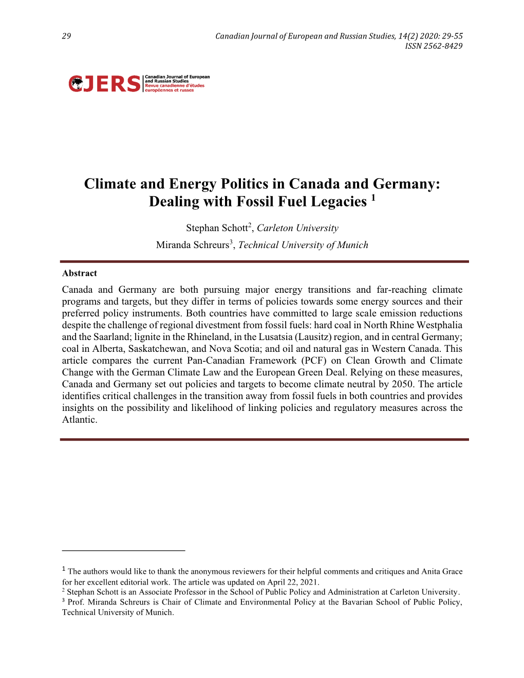 Climate and Energy Politics in Canada and Germany: Dealing with Fossil Fuel Legacies 1