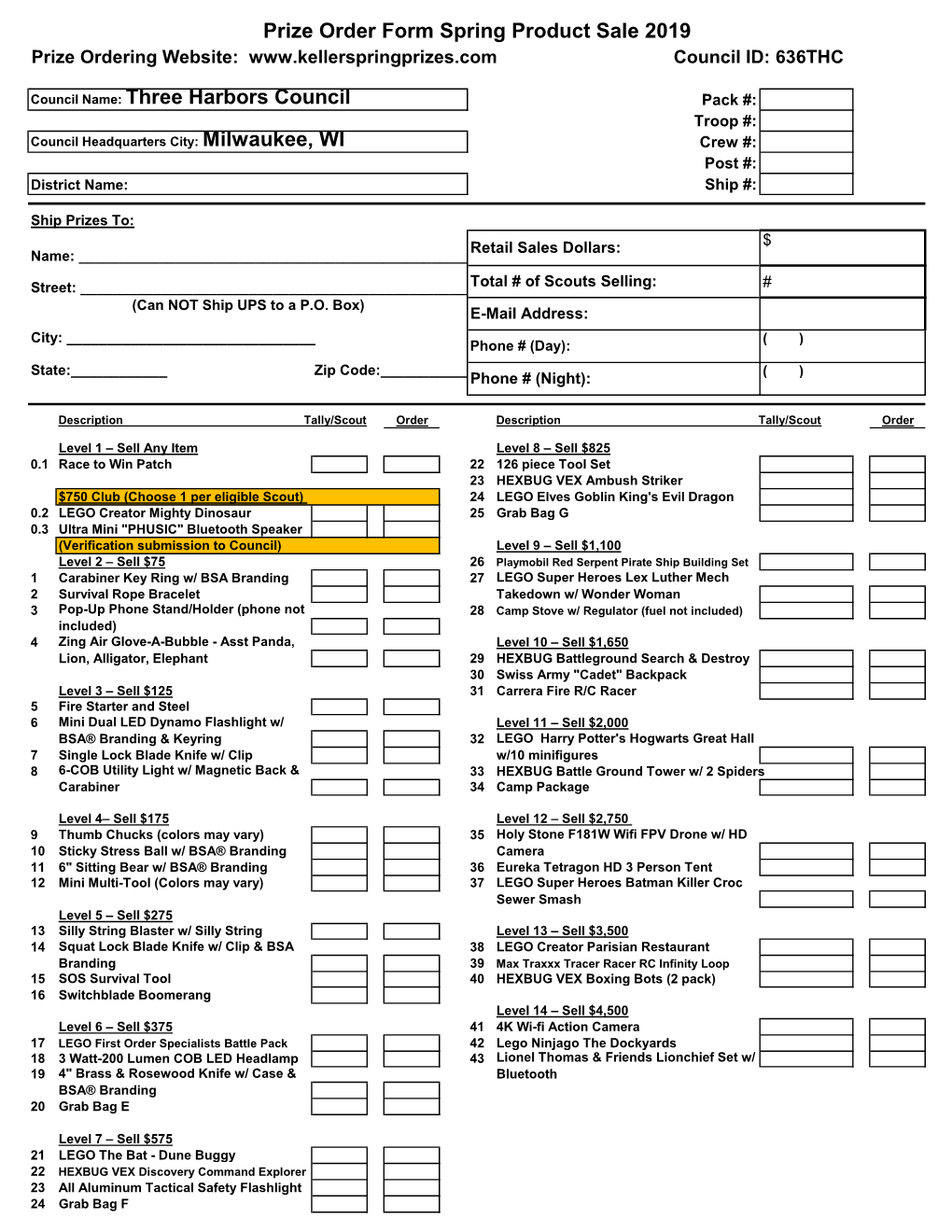 Prize Order Form Spring Product Sale 2019 Council Name: Three