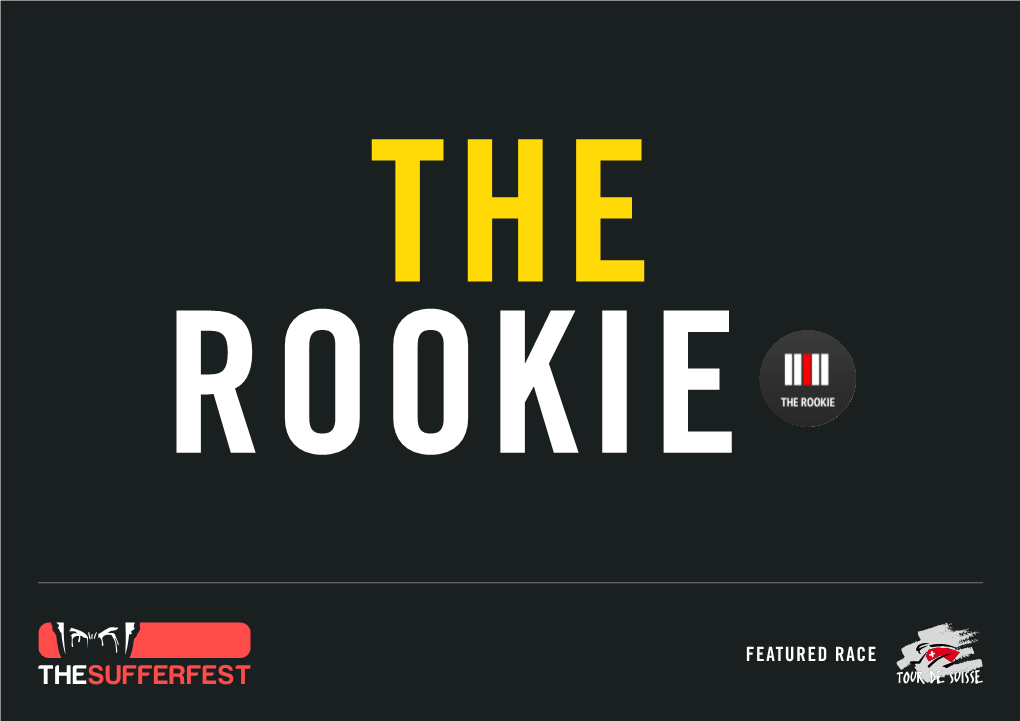 FEATURED RACE the Rookie – Instructor Notes 02