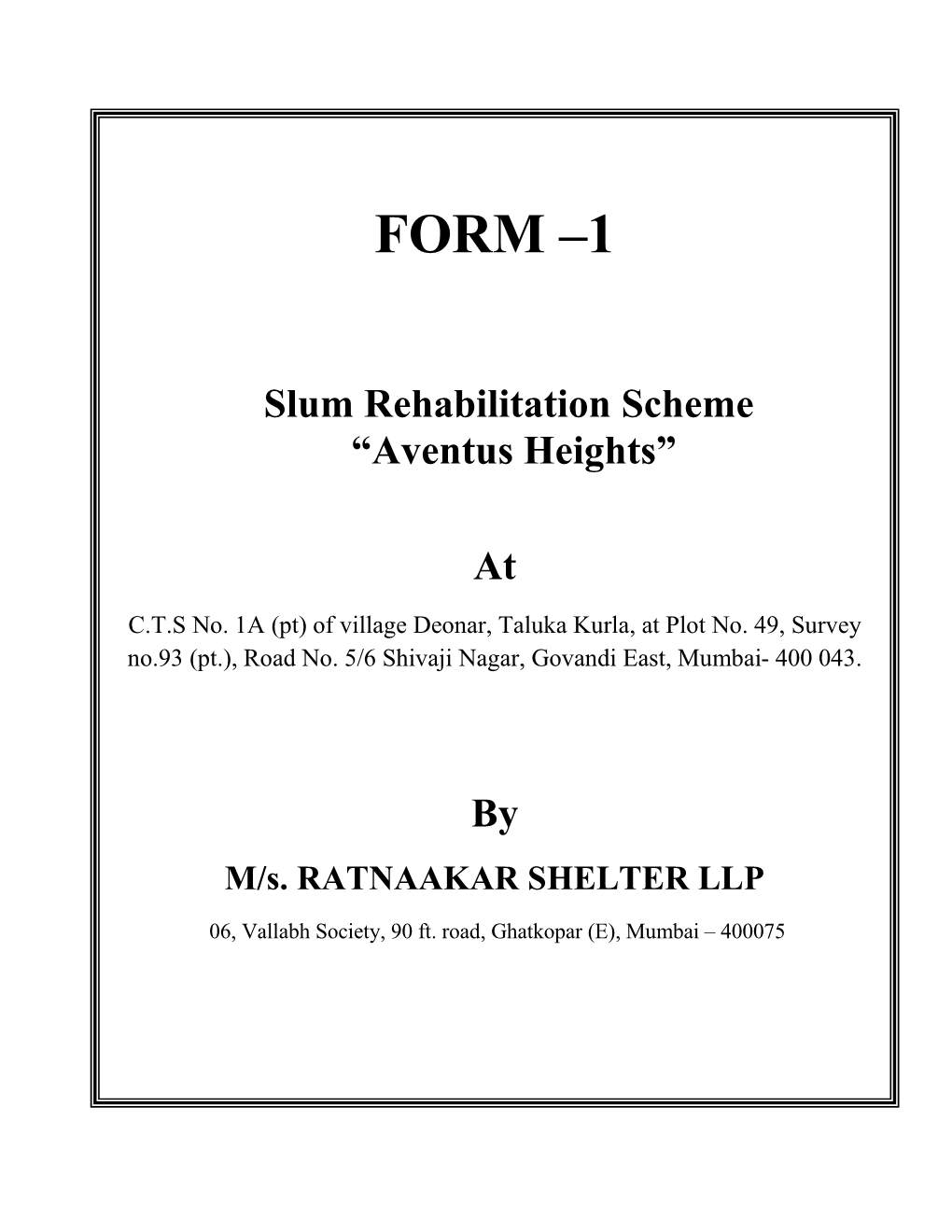 FORM –1 Slum Rehabilitation Scheme