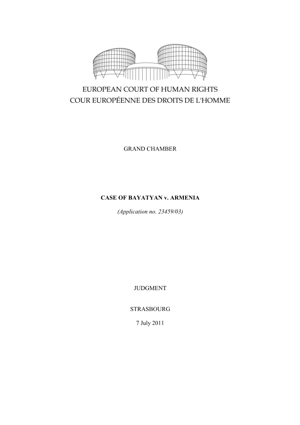 GRAND CHAMBER CASE of BAYATYAN V. ARMENIA