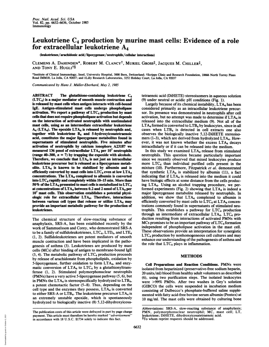For Extracellular Leukotriene A4 (Leukotrienes/Arachidonic Acid/Lipoxygenase/Neutrophils/Cellular Interactions) CLEMENS A