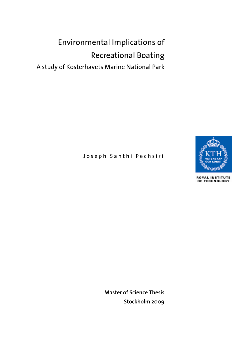 Environmental Implications of Recreational Boating a Study of Kosterhavets Marine National Park