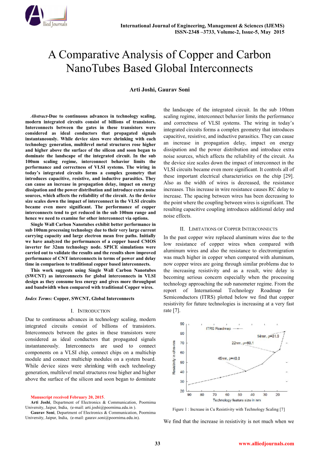 A Comparative Analysis of Copper and Carbon Nanotubes Based Global Interconnects