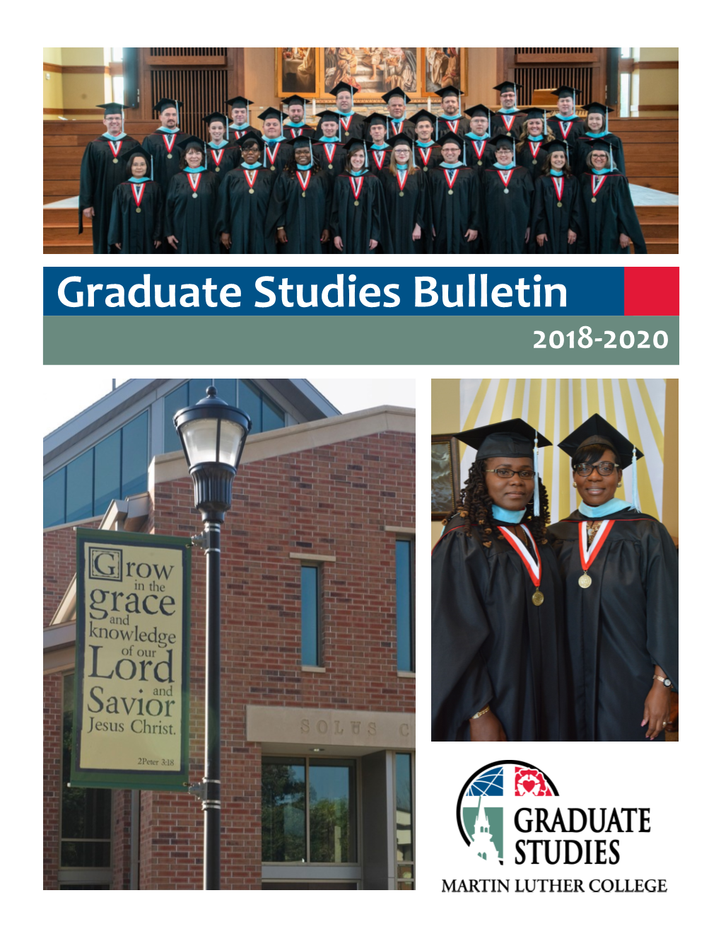 Graduate Studies Bulletin 2018-2020 2018 Graduates and Graduate Faculty