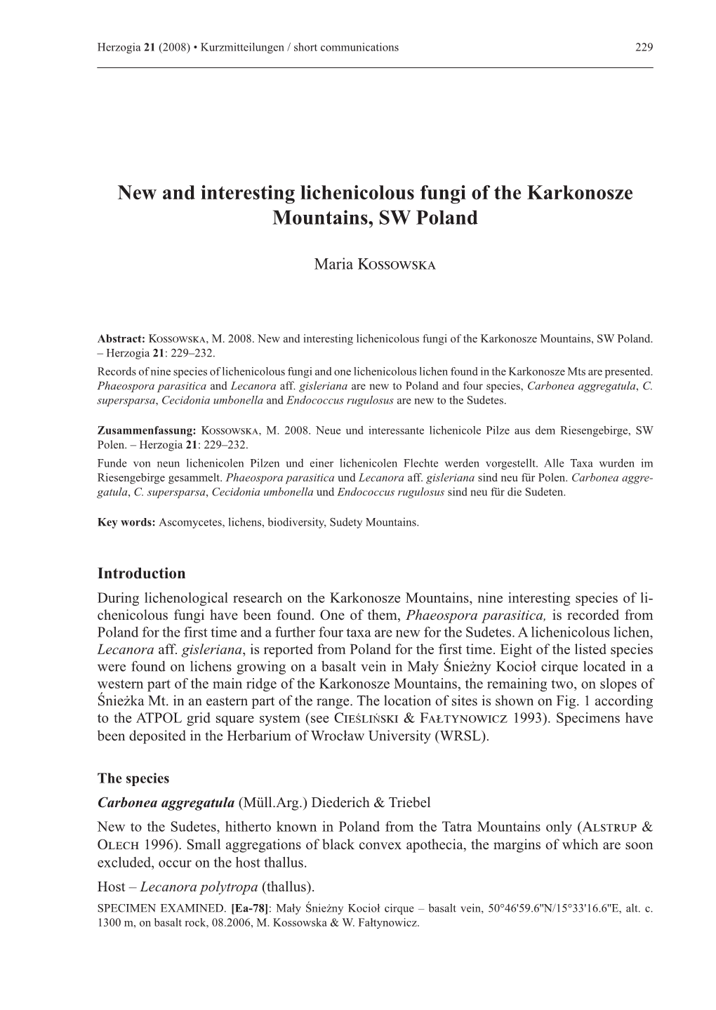 New and Interesting Lichenicolous Fungi of the Karkonosze Mountains, SW Poland