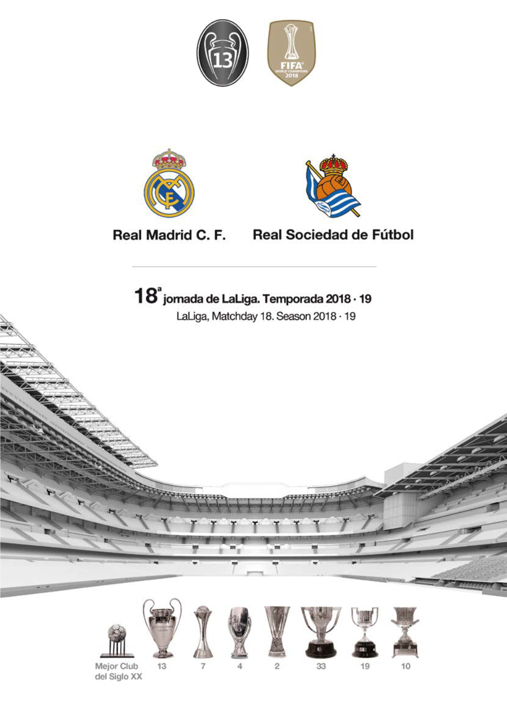 Real Sociedad De Fútbol 18A Decimoctava Jornada De Laliga Laliga, Matchday 18 Temporada/ Season 2018/2019