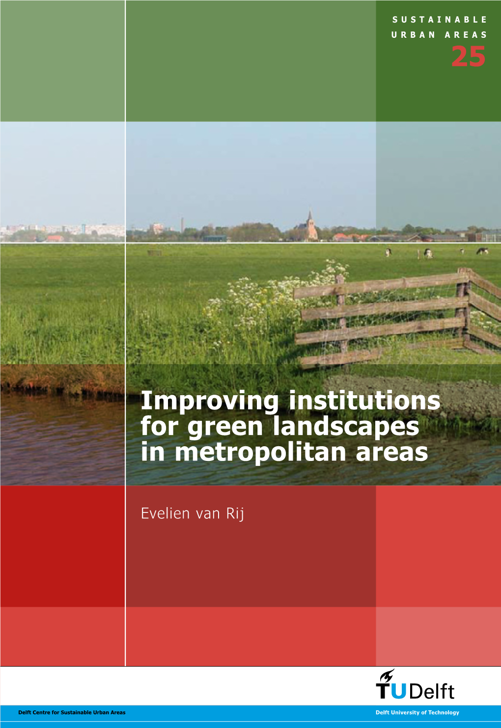 Improving Institutions for Green Landscapes in Metropolitan Areas