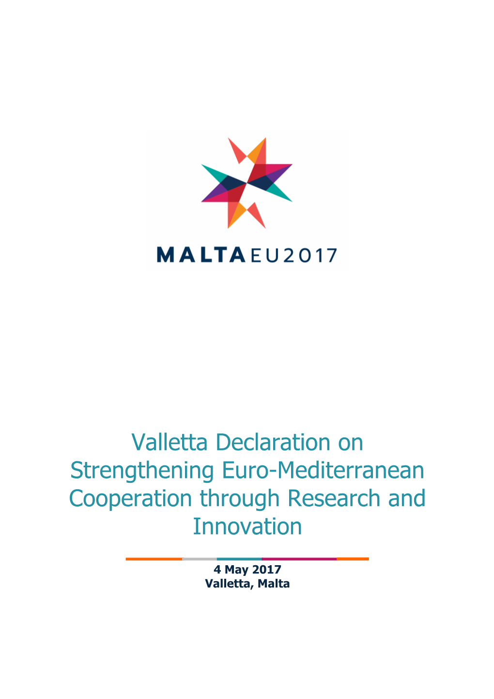 Declaration on Strengthening Euro-Mediterranean Cooperation Through Research and Innovation