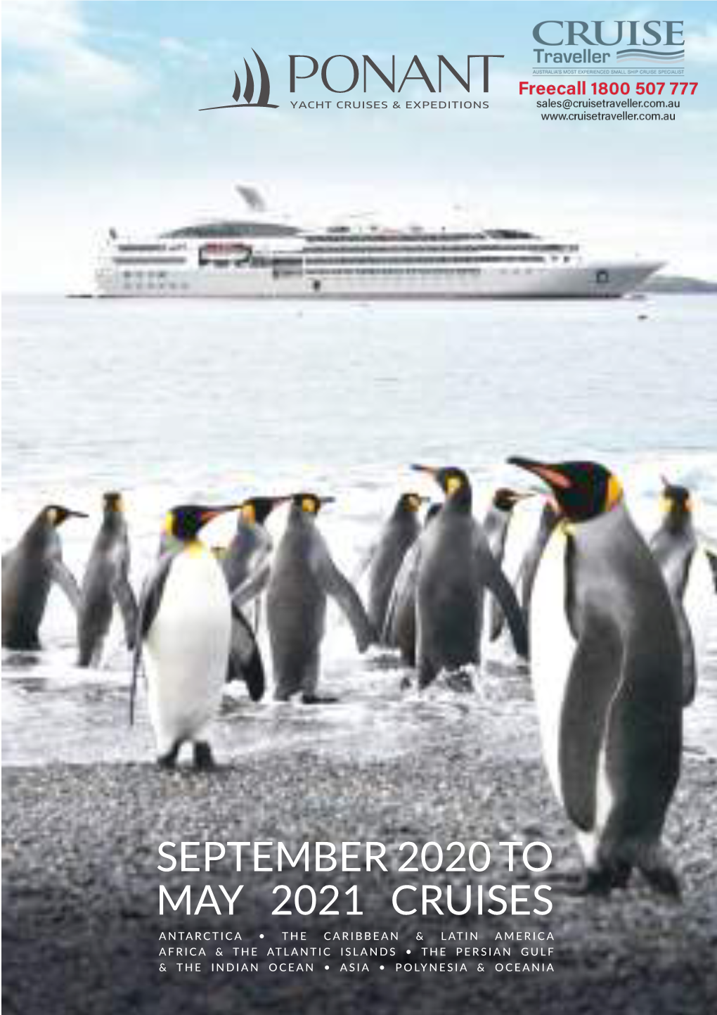 SEPTEMBER 2020 to MAY 2021 CRUISES 2 Dear Guests